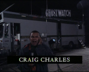 Ghostwatch Craig Charles